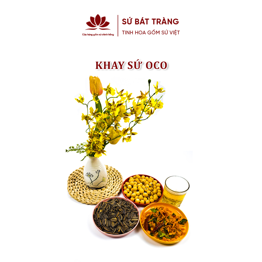 Khay sứ OCO - Khay sứ đựng đồ ăn vặt kích thước 15cm - Chuẩn Sứ Bát Tràng